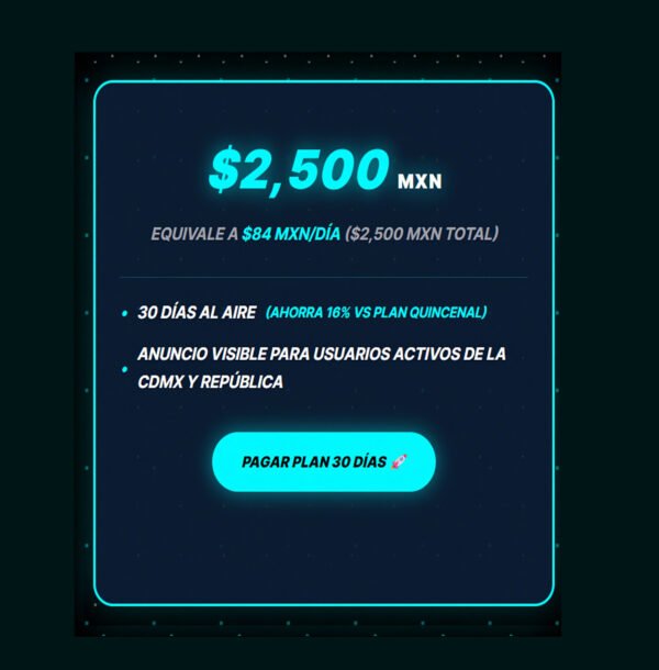 Plan Publicitario 30 Días (,500 MXN)